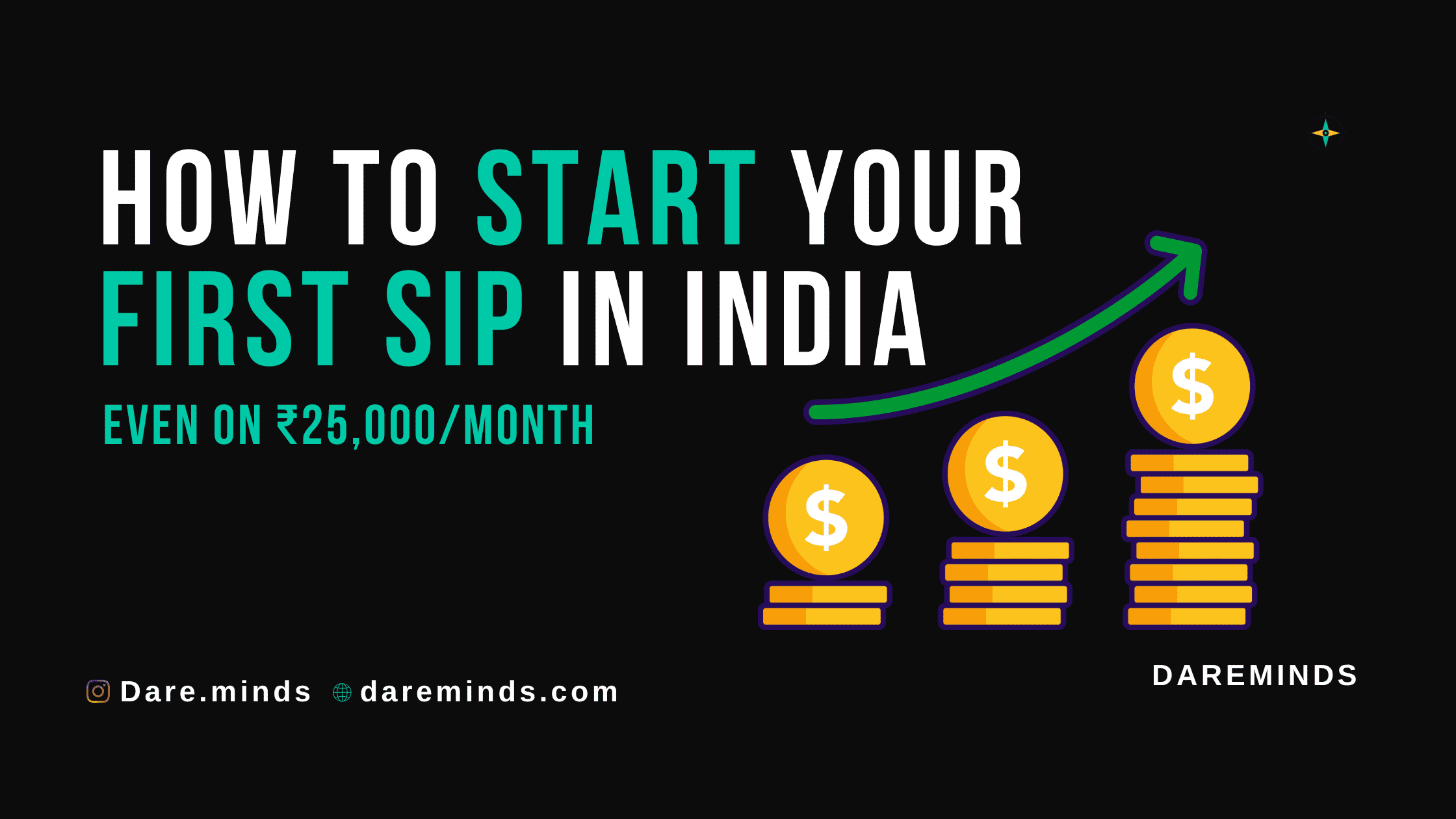 How to start SIP in India – a beginner's step-by-step guide from DareMinds personal finance blog