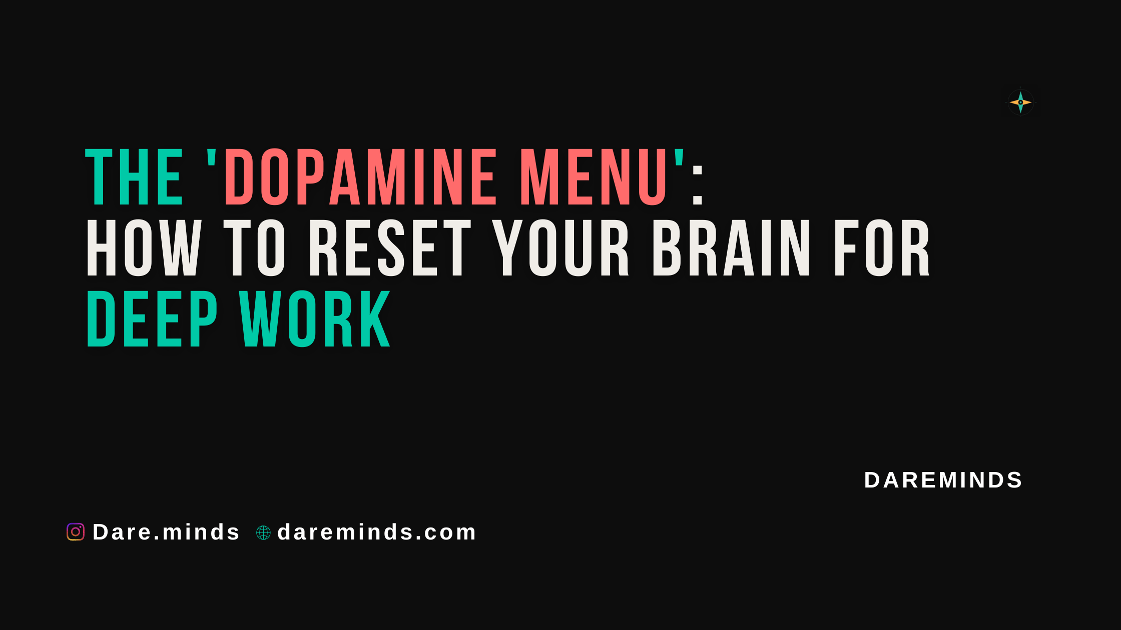 The 'Dopamine Menu' How to Reset Your Brain for Deep Work